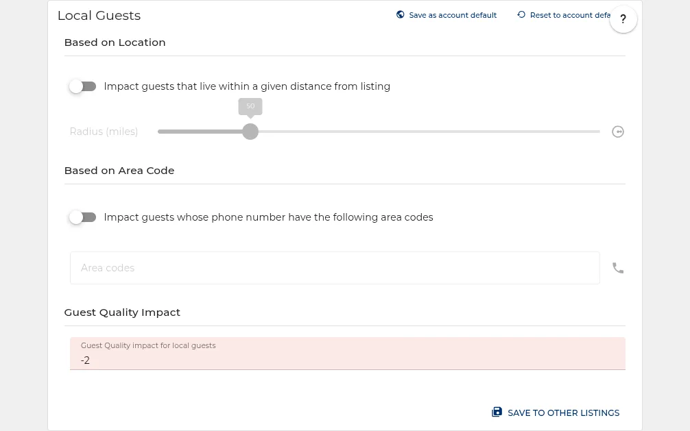 Guest quality filters